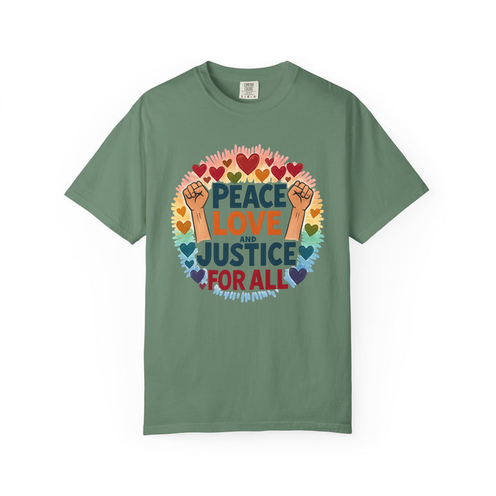Peace Love and Justice for All TShirt  Social Justice Shirt Equality Activist Tee Pride-Inspired Protest Shirt Unisex Statement Graphic Tee