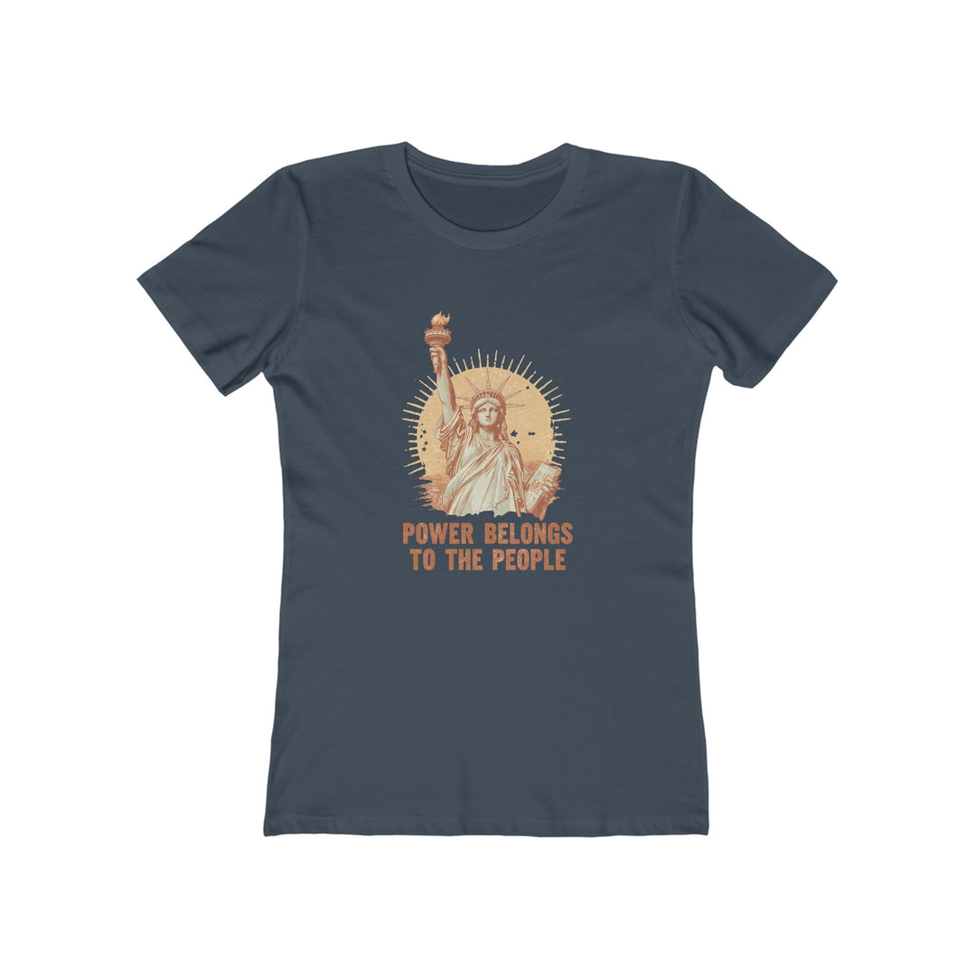 Power Belongs to the People T-Shirt | Statue of Liberty Activist Graphic Tee- Ten & Timber
