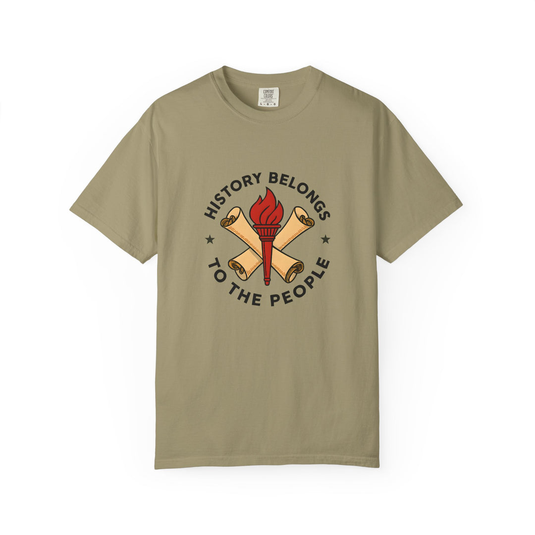 History Belongs to the People Graphic T-Shirt Protest & Activist Tee- Ten & Timber
