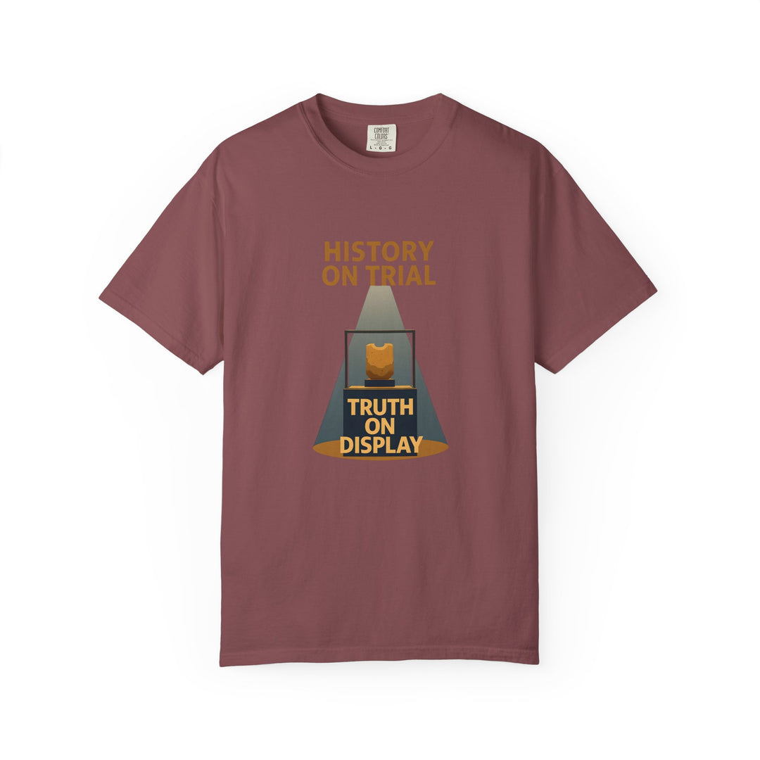History on Trial T-Shirt – Truth on Display Activist Graphic Tee- Ten & Timber