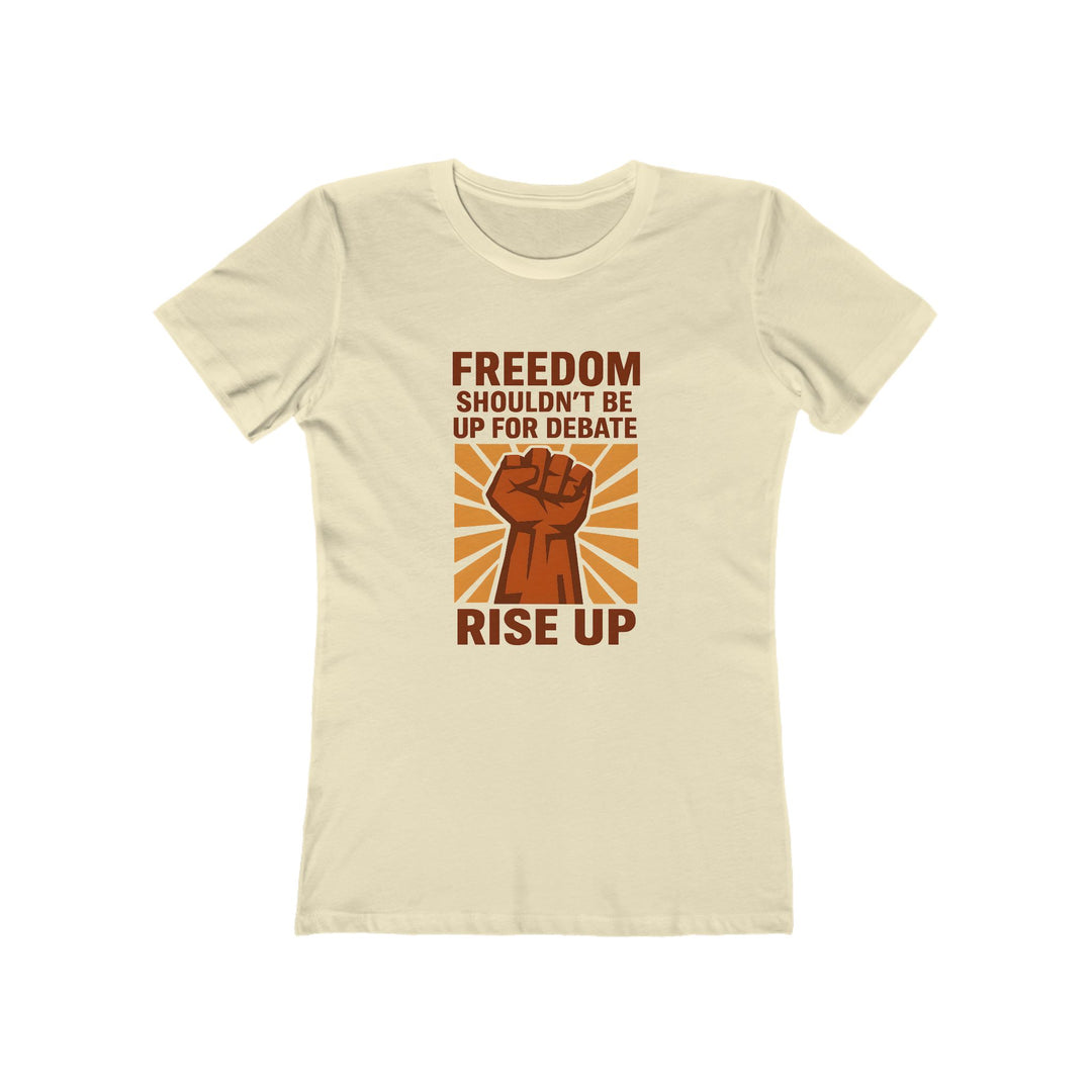 Freedom Rise Up T-Shirt | Bold Activist Protest Equality Graphic Statement Tee- Ten & Timber
