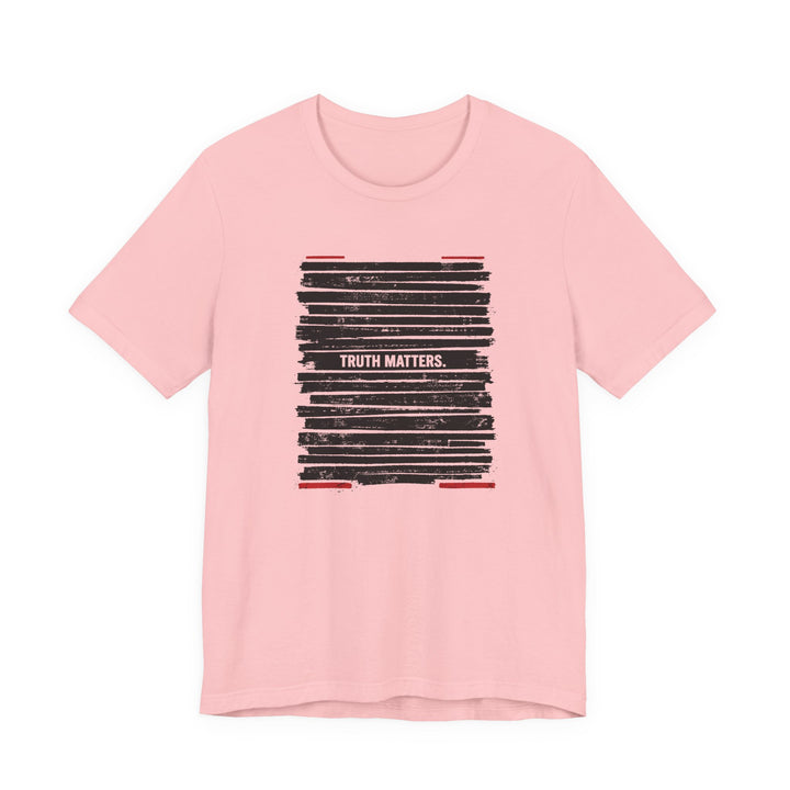 Truth Matters Shirt – Anti-Censorship Statement Tee