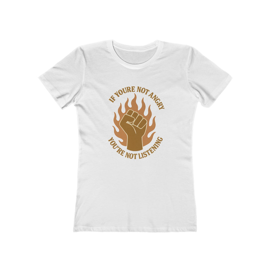 If You’re Not Angry T-Shirt | Bold Protest Activist Equality Graphic Tee- Ten & Timber