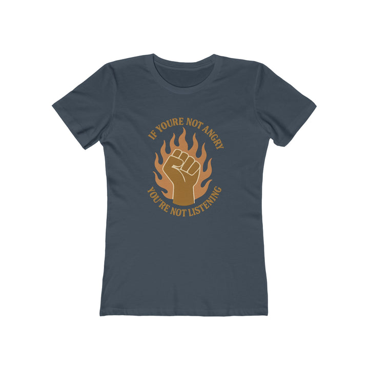 If You’re Not Angry T-Shirt | Bold Protest Activist Equality Graphic Tee- Ten & Timber