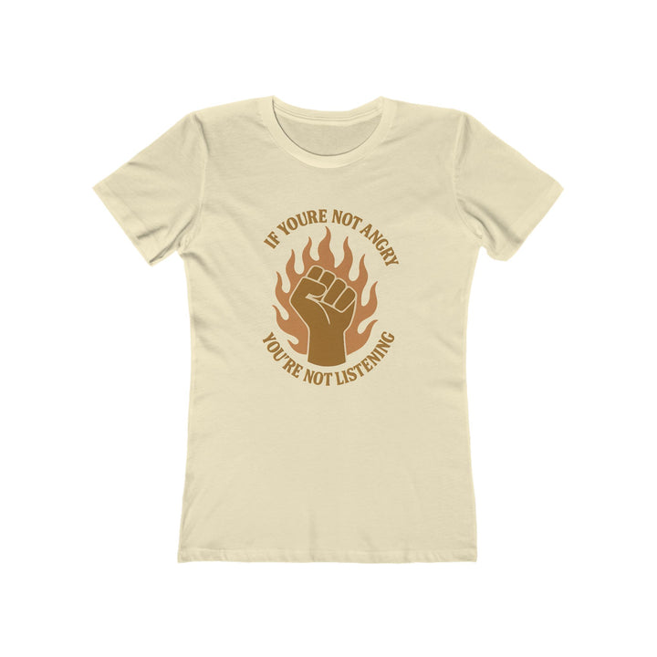 If You’re Not Angry T-Shirt | Bold Protest Activist Equality Graphic Tee- Ten & Timber