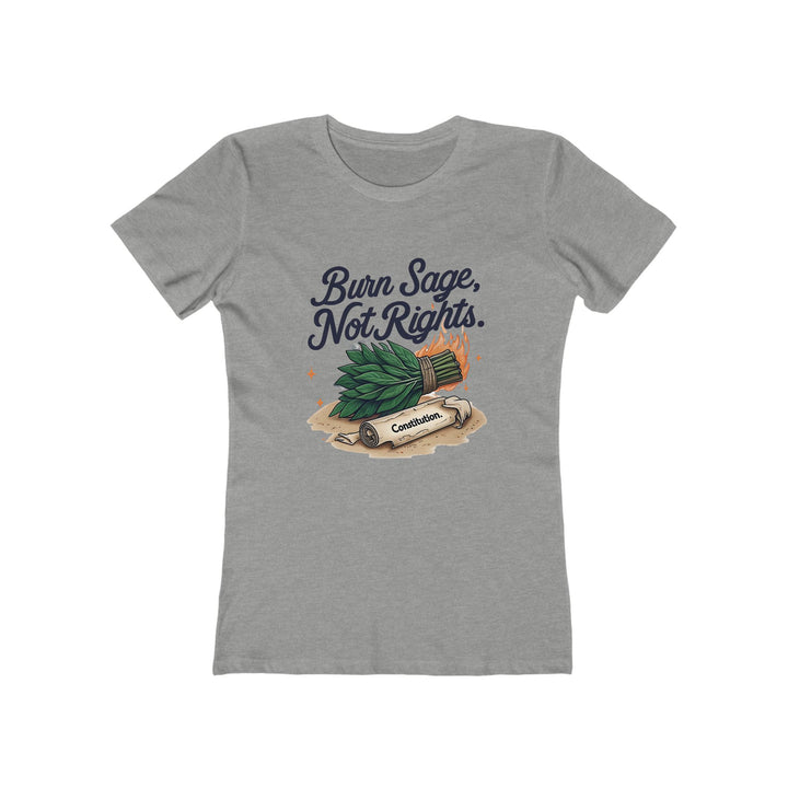 Burn Sage, Not Rights Women's Boyfriend Tee - Eco-Friendly Graphic T-Shirt, Perfect for Everyday Wear, Self-Care Gift, Spiritual [...]- Ten & Timber