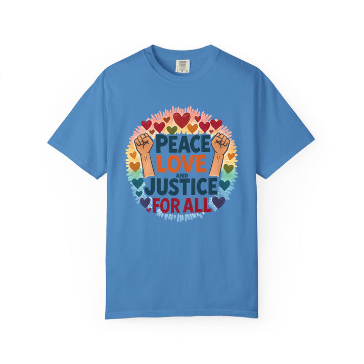 Peace Love and Justice for All TShirt  Social Justice Shirt Equality Activist Tee Pride-Inspired Protest Shirt Unisex Statement Graphic Tee