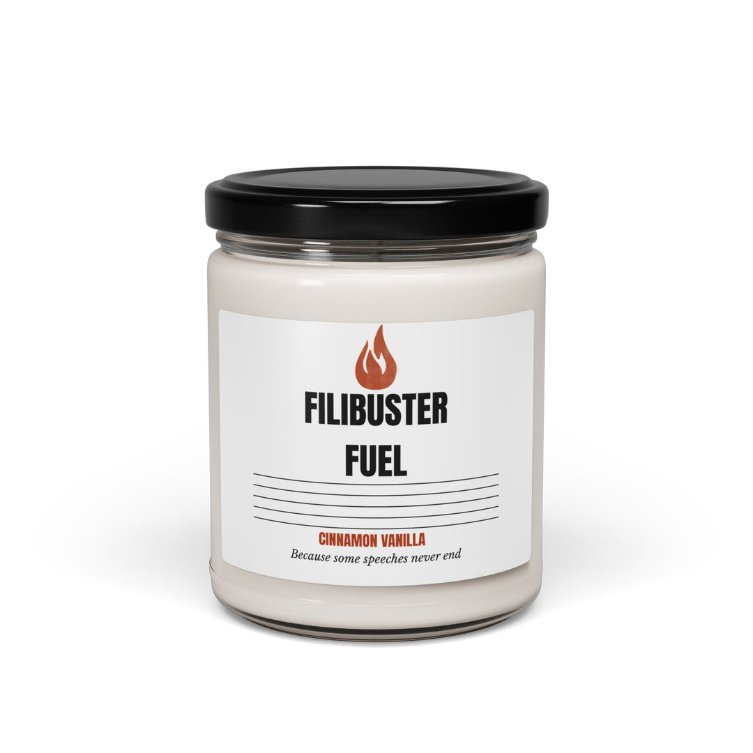 Filibuster Fuel Cinnamon Vanilla Candle Political Satire Gift Funny Government Humor Decor- Ten & Timber