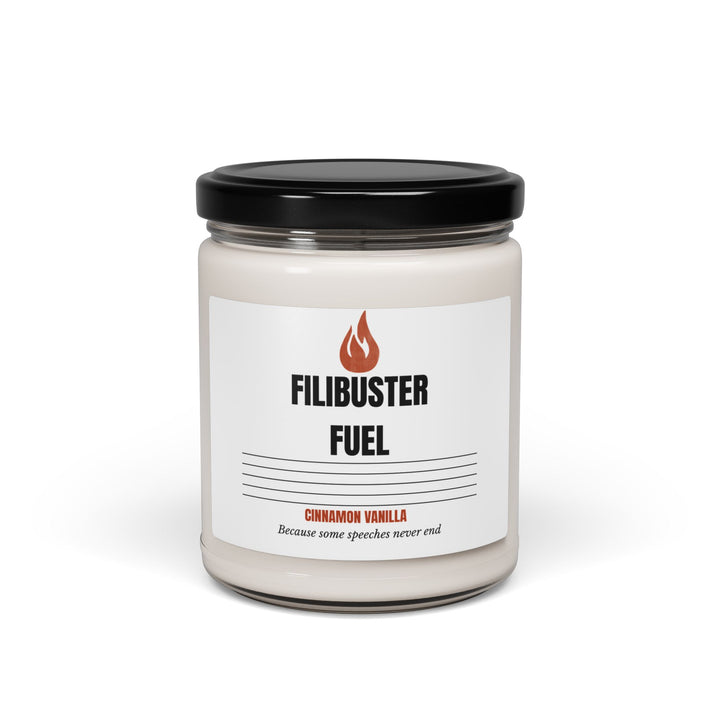Filibuster Fuel Cinnamon Vanilla Candle Political Satire Gift Funny Government Humor Decor- Ten & Timber