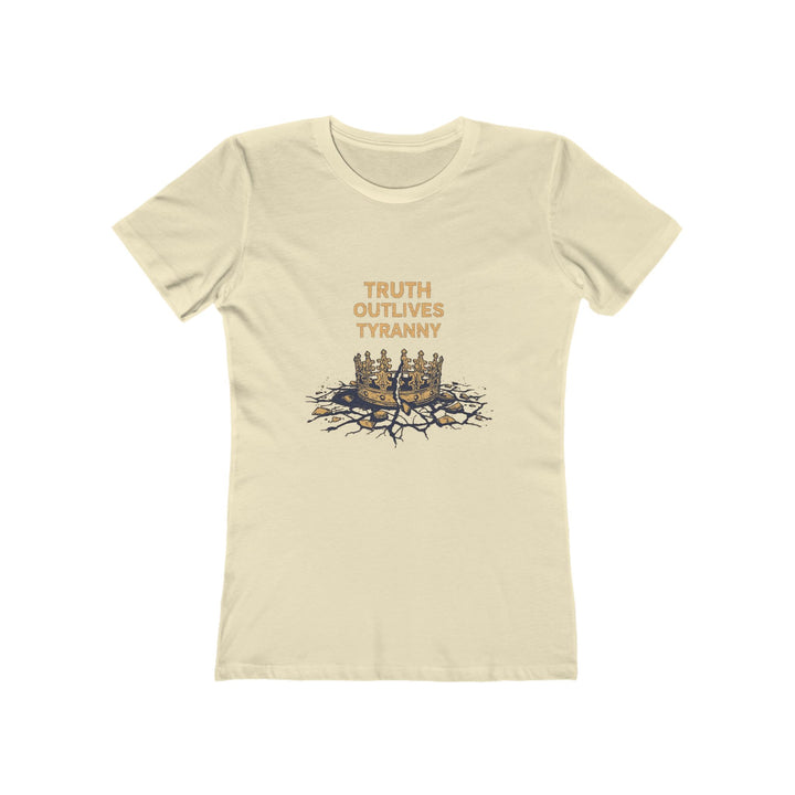Truth Outlives Tyranny T-Shirt | Activist Motivational Graphic Statement Tee