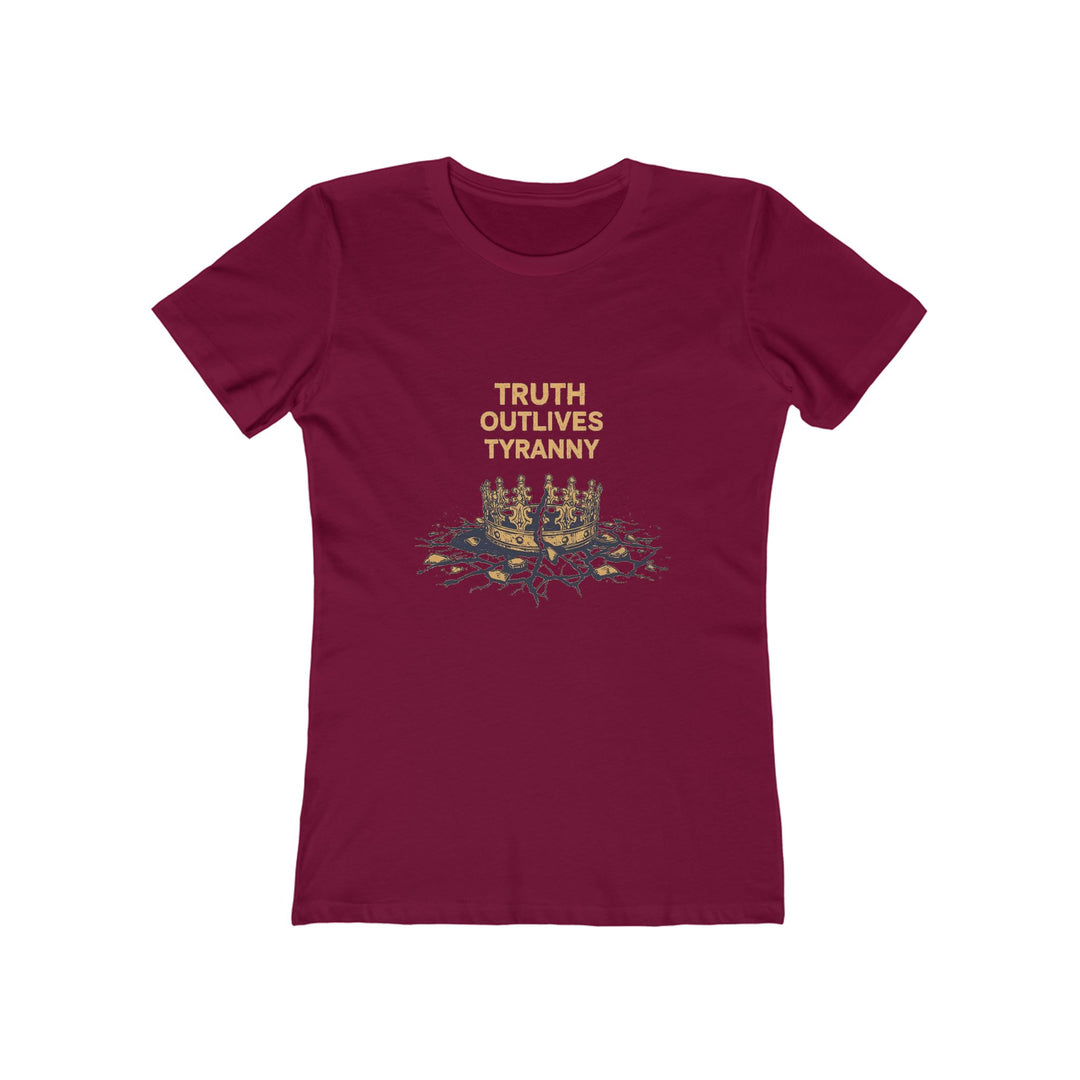 Truth Outlives Tyranny T-Shirt | Activist Motivational Graphic Statement Tee