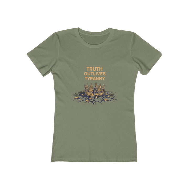 Truth Outlives Tyranny T-Shirt | Activist Motivational Graphic Statement Tee