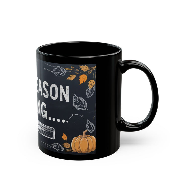 Fall Quote Mug Fall Is My Favorite Color Autumn Leaves Coffee Cup Cozy Seasonal Gift for Fall Lovers Pumpkin Spice Mug