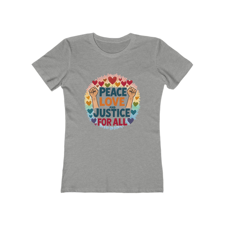 Peace Love and Justice for All T-Shirt | Rainbow Equality Activist Tee