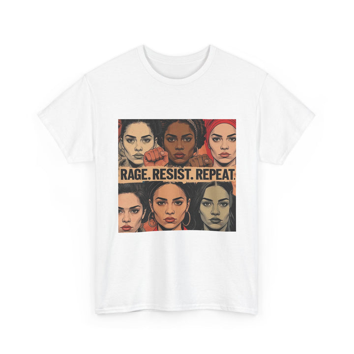 Rage Resist Repeat TShirt Feminist Protest Graphic Tee Empowerment Shirt for Women Bold Social Justice Apparel- Ten & Timber