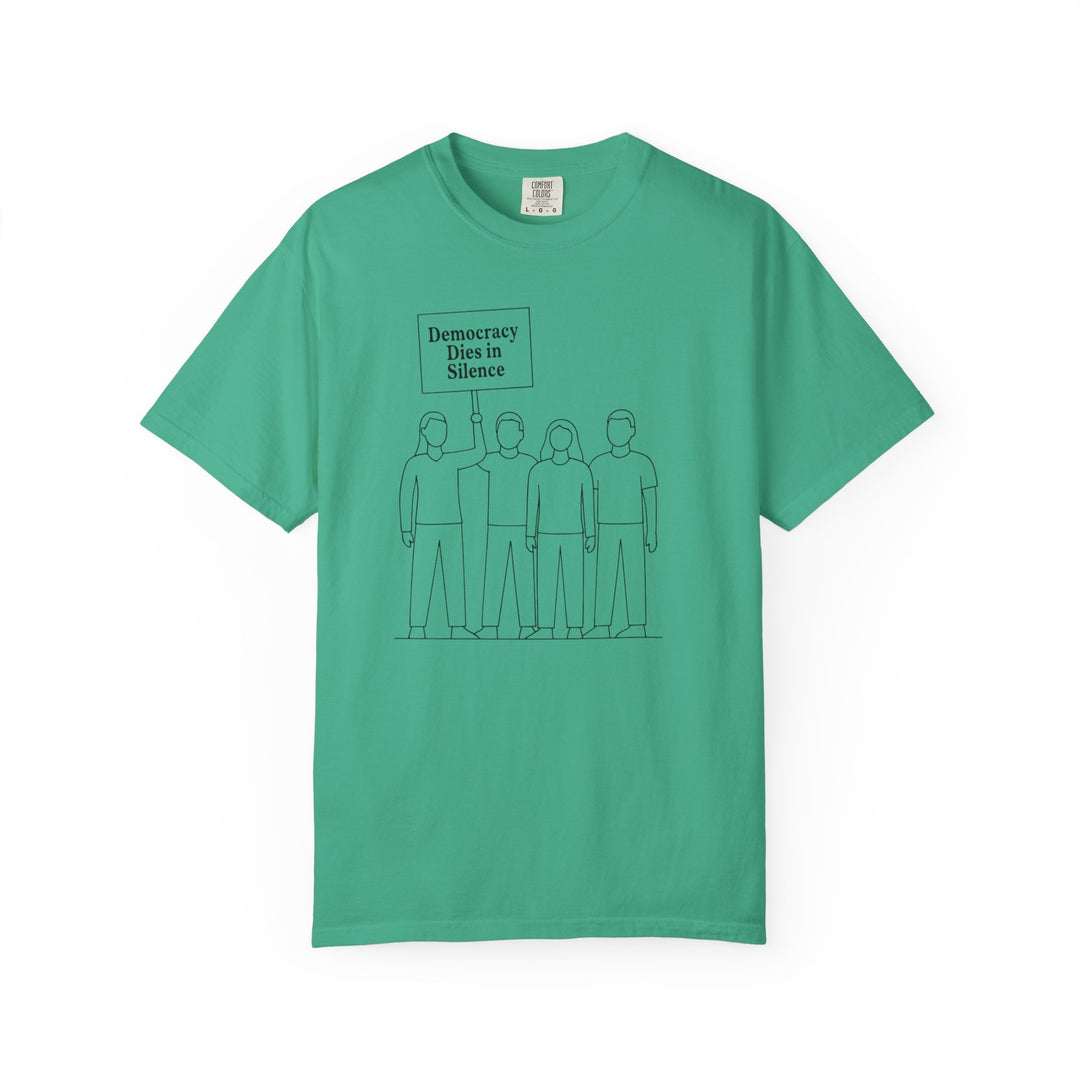 Democracy Dies in Silence T-Shirt – Minimalist Protest Graphic Tee for Free Speech- Ten & Timber