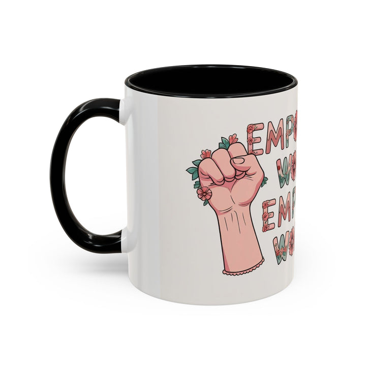 Empowered Women Coffee Mug, Inspirational Mug, Feminist Gift, Coffee Cup, Women's Day, Motivational Drinkware- Ten & Timber
