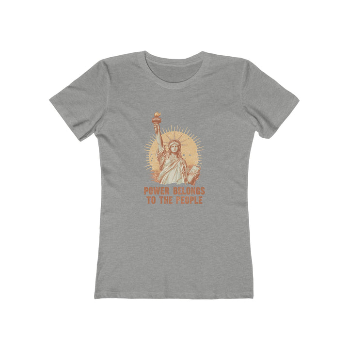 Power Belongs to the People T-Shirt | Statue of Liberty Activist Graphic Tee- Ten & Timber