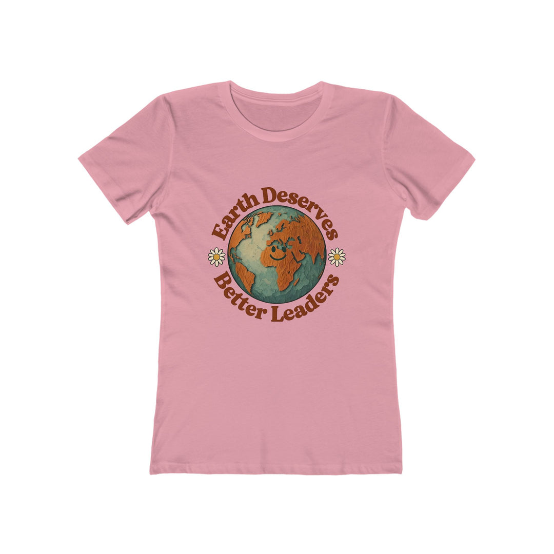 Earth Deserves Better Leaders T-Shirt | Eco Activist Environmental Graphic Tee- Ten & Timber
