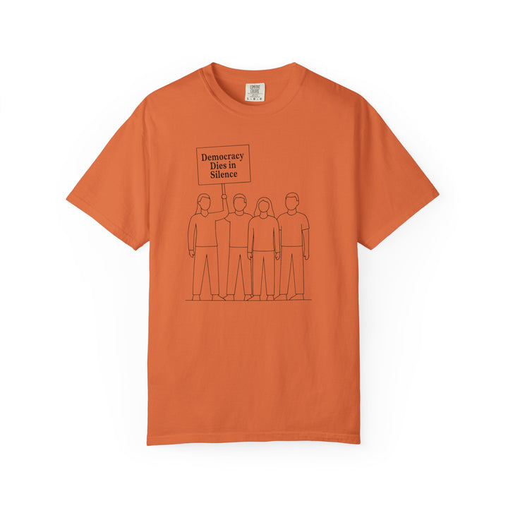 Democracy Dies in Silence T-Shirt – Minimalist Protest Graphic Tee for Free Speech- Ten & Timber