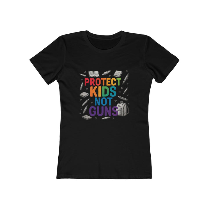 Protect Kids Not Guns Tee, Feminist T-Shirt, Statement Tee for Women, Casual Wear, Social Justice Apparel