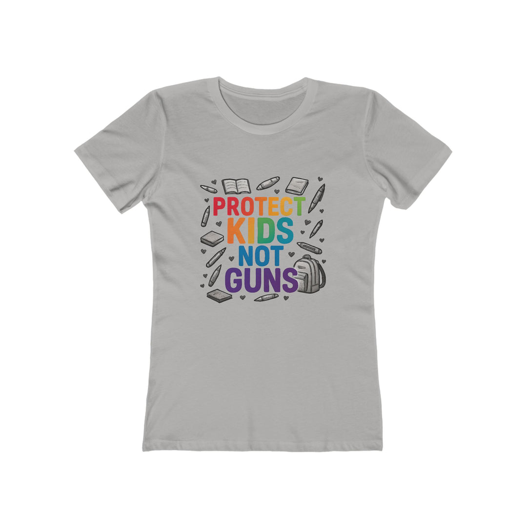 Protect Kids Not Guns Tee, Feminist T-Shirt, Statement Tee for Women, Casual Wear, Social Justice Apparel