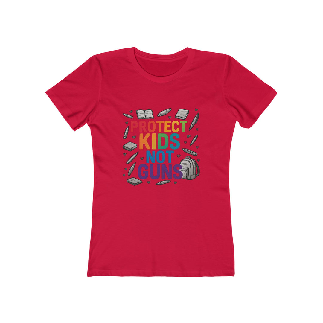 Protect Kids Not Guns Tee, Feminist T-Shirt, Statement Tee for Women, Casual Wear, Social Justice Apparel