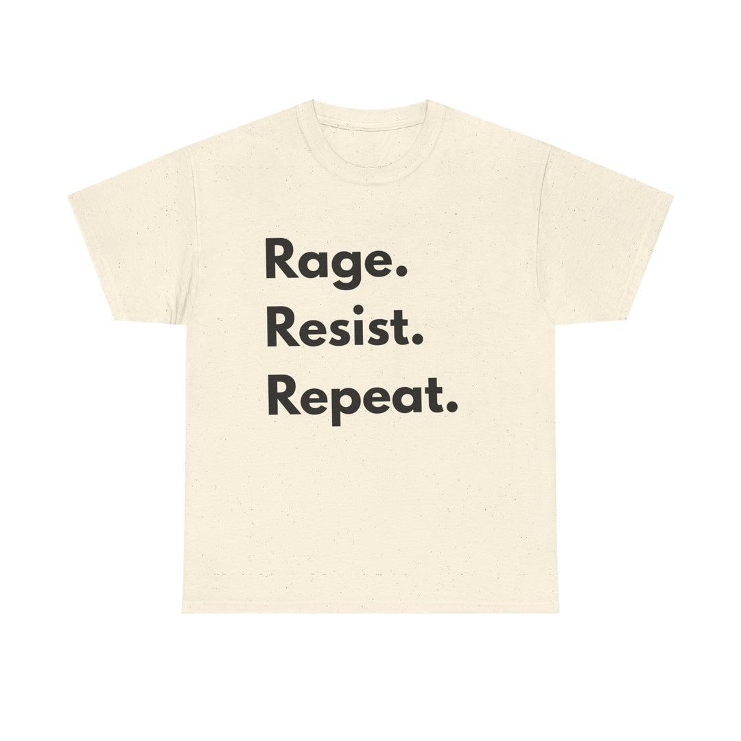 Rage Resist Repeat TShirt  Bold Protest Statement Tee Unisex Resistance Shirt Activist Apparel Social Justice Graphic Tee