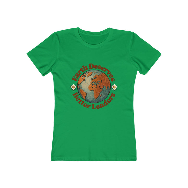 Earth Deserves Better Leaders T-Shirt | Eco Activist Environmental Graphic Tee