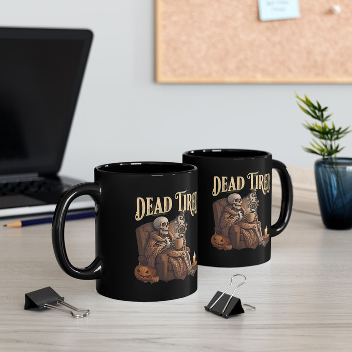 Dead Tired Skeleton Coffee Mug Cozy Spooky Halloween Mug, Funny Fall Coffee Cup for Pumpkin Spice Lovers, Gothic Autumn Gift Idea- Ten & Timber