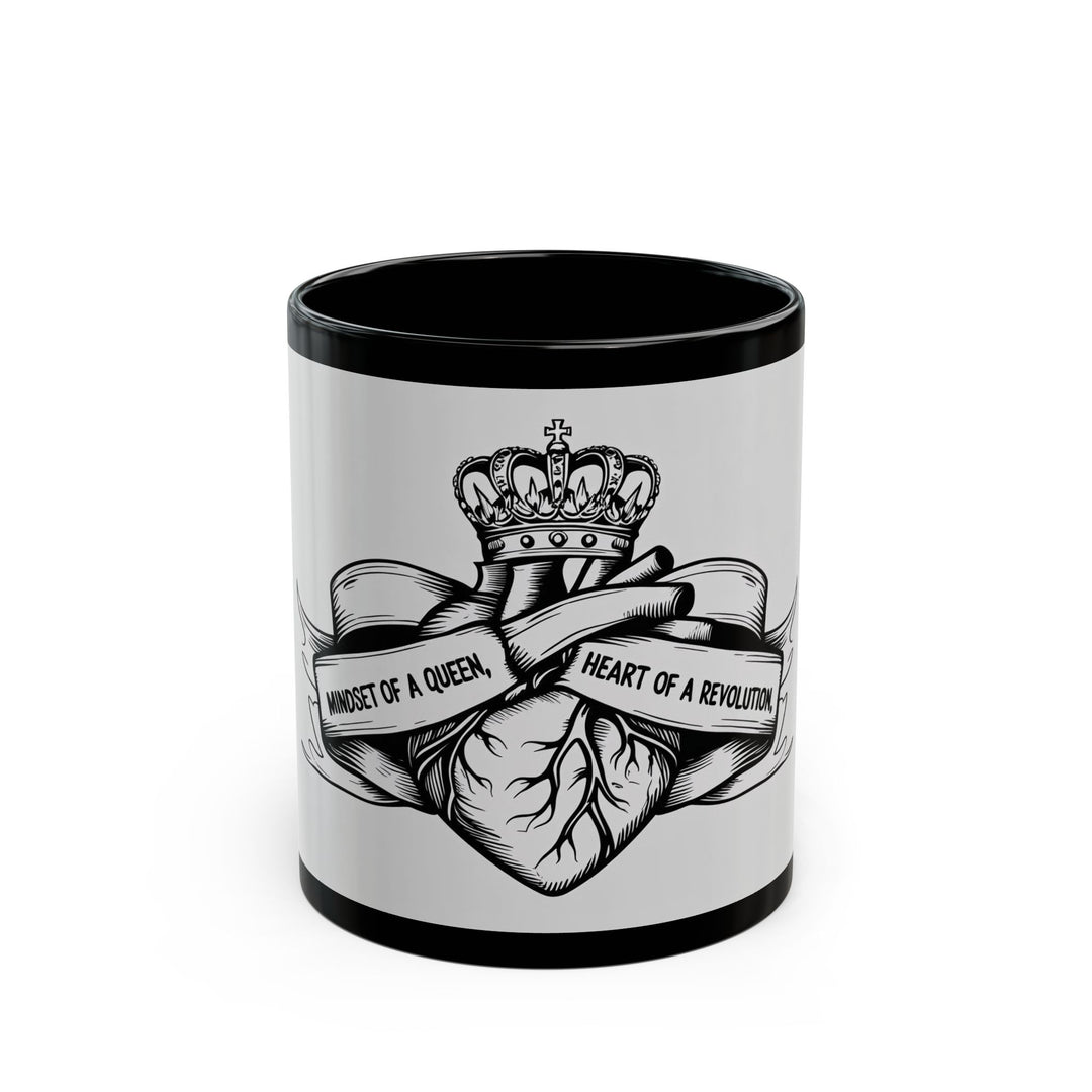 Mindset of a Queen Mug – Heart of a Revolution Coffee Cup, Empowerment Gift for Women, Crown & Heart Design, Feminist Mug- Ten & Timber