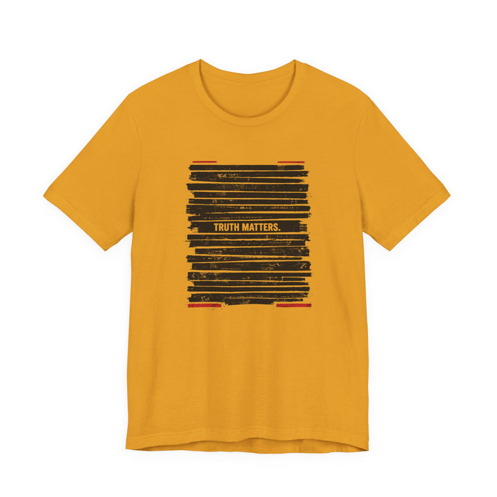 Truth Matters Shirt – Anti-Censorship Statement Tee