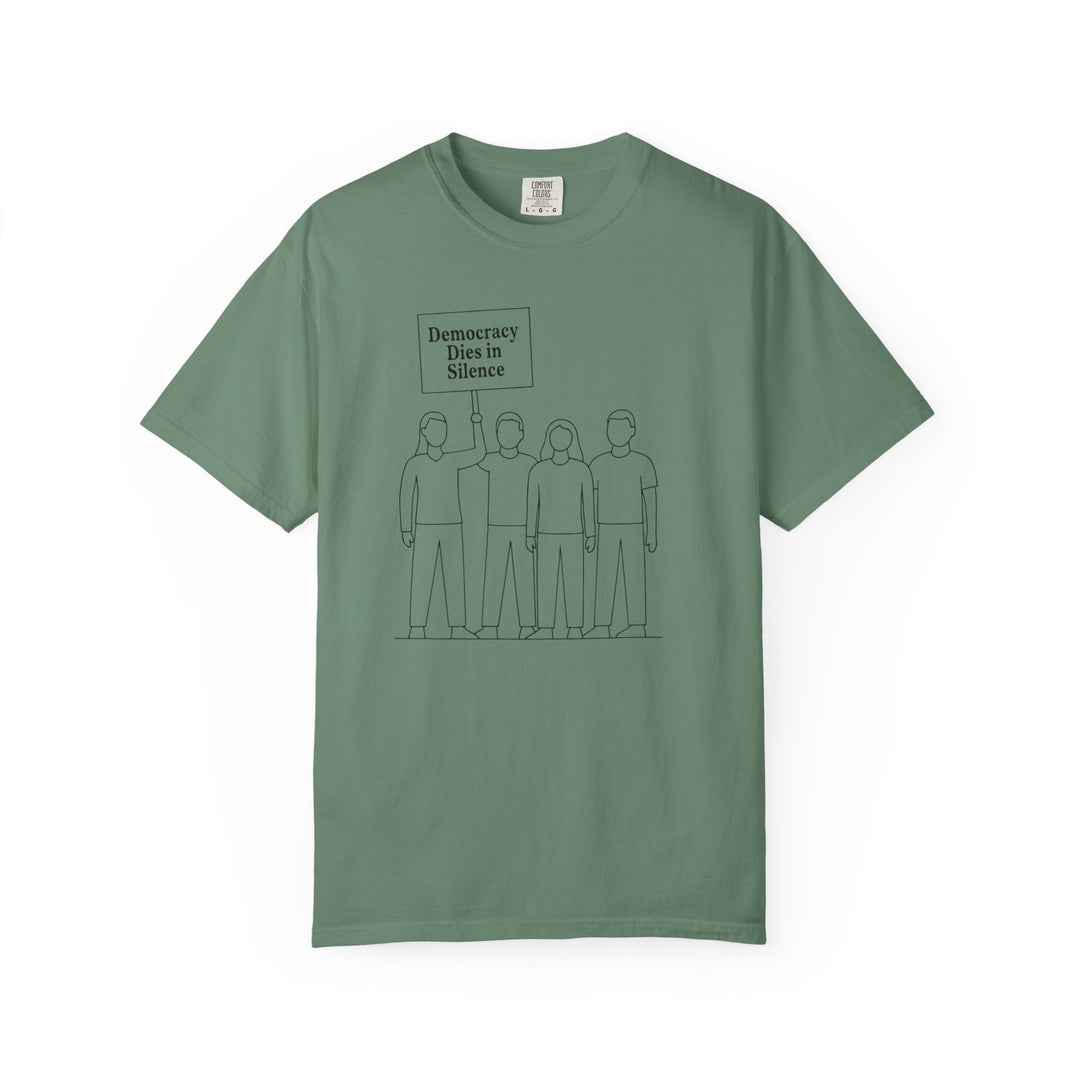 Democracy Dies in Silence T-Shirt – Minimalist Protest Graphic Tee for Free Speech- Ten & Timber