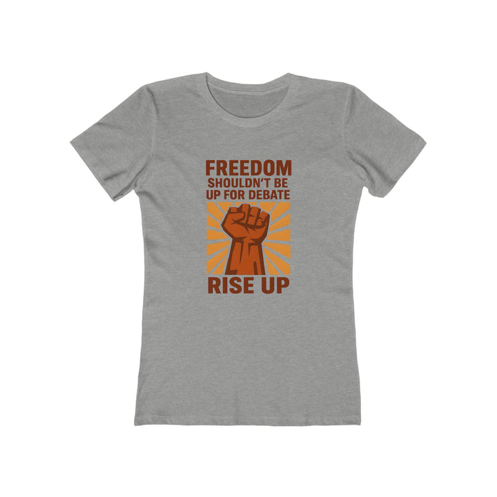 Freedom Rise Up T-Shirt | Bold Activist Protest Equality Graphic Statement Tee- Ten & Timber
