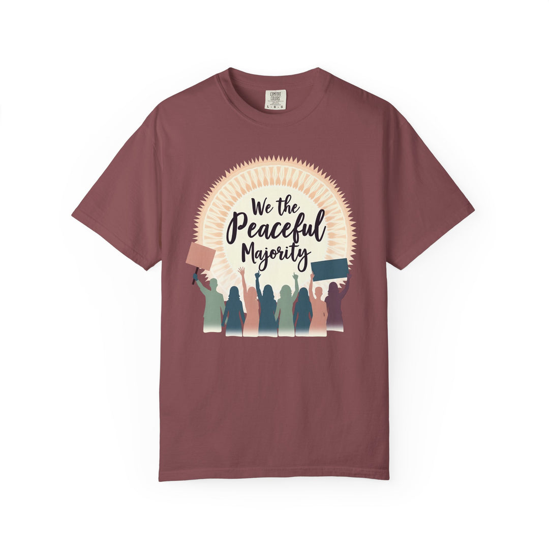 We the Peaceful Majority TShirt Unity Protest Tee Peaceful Resistance Shirt Empowerment Graphic Tee Unisex Activist Apparel- Ten & Timber