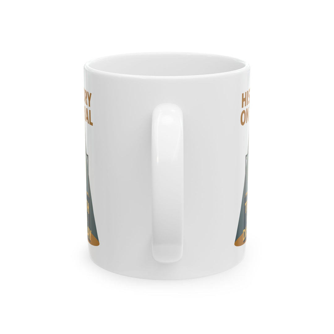 History on Trial Mug – Truth on Display Activist Coffee Cup