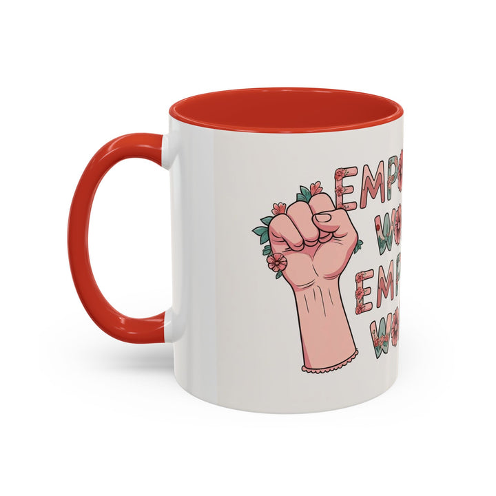 Empowered Women Coffee Mug, Inspirational Mug, Feminist Gift, Coffee Cup, Women's Day, Motivational Drinkware- Ten & Timber