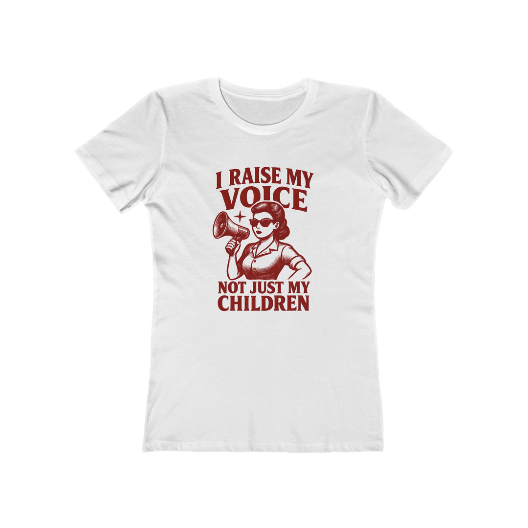 I Raise My Voice T-Shirt | Feminist Activist Empowerment Graphic Tee- Ten & Timber