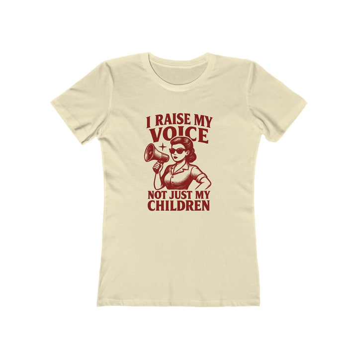 I Raise My Voice T-Shirt | Feminist Activist Empowerment Graphic Tee- Ten & Timber