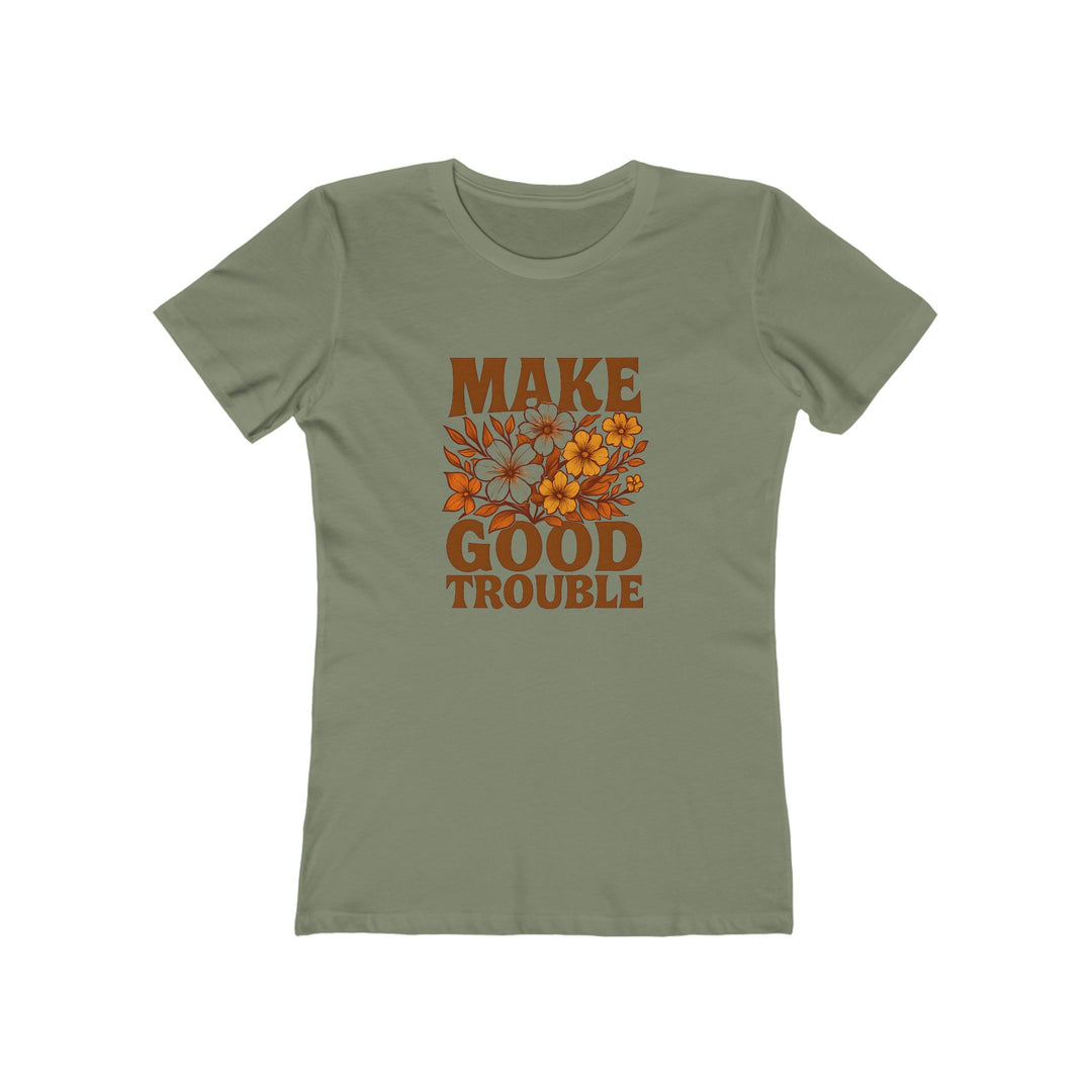 Make Good Trouble T-Shirt | Floral Empowerment Activist Graphic Tee- Ten & Timber