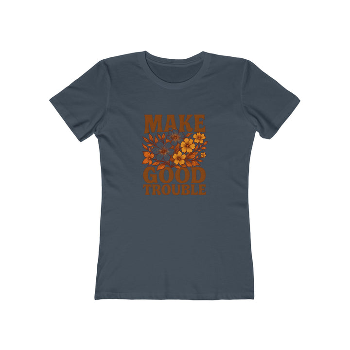 Make Good Trouble T-Shirt | Floral Empowerment Activist Graphic Tee- Ten & Timber