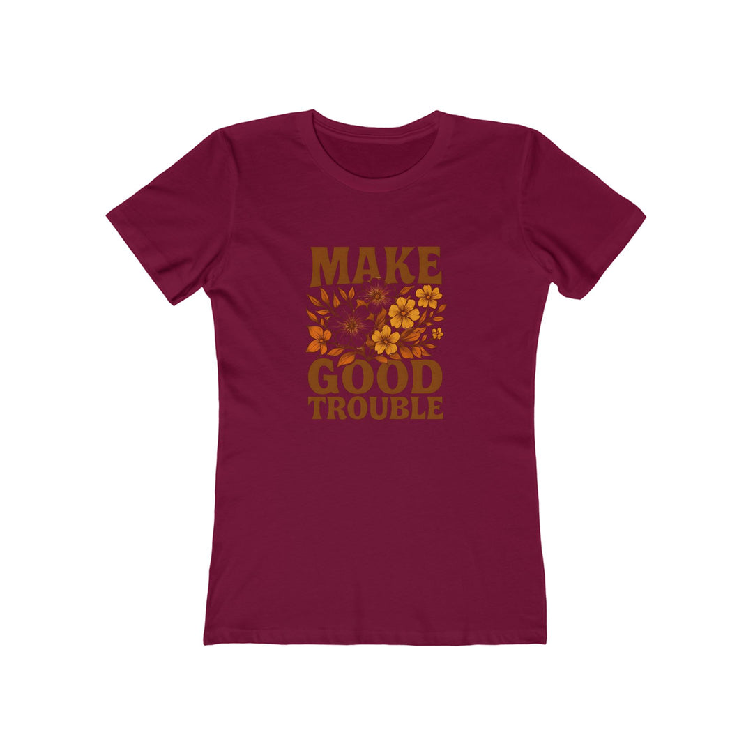 Make Good Trouble T-Shirt | Floral Empowerment Activist Graphic Tee- Ten & Timber