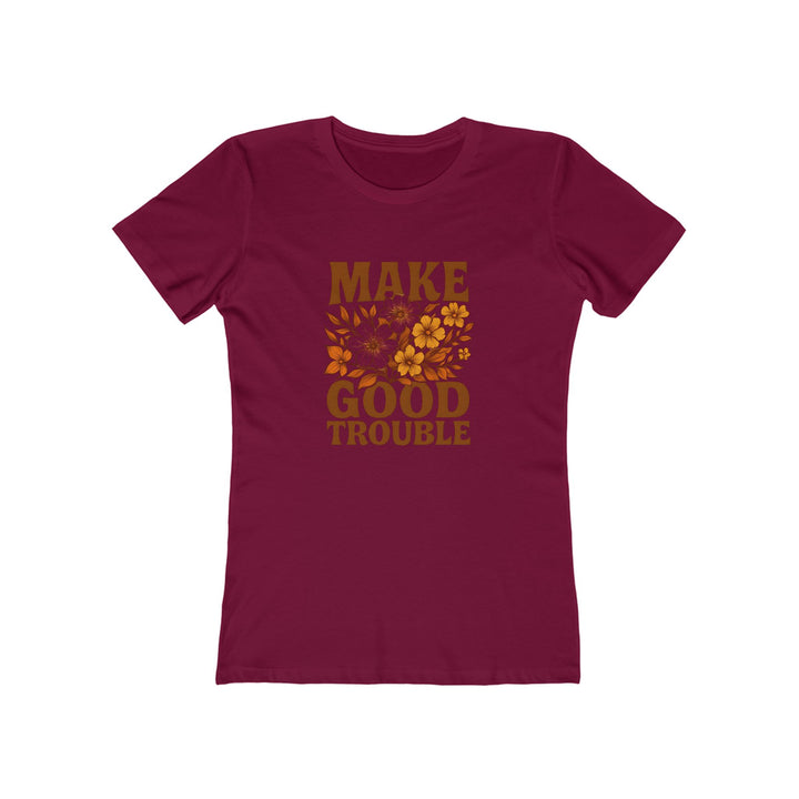 Make Good Trouble T-Shirt | Floral Empowerment Activist Graphic Tee- Ten & Timber