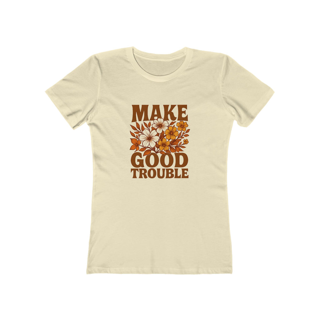 Make Good Trouble T-Shirt | Floral Empowerment Activist Graphic Tee- Ten & Timber