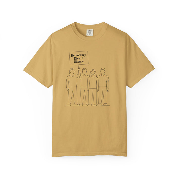 Democracy Dies in Silence T-Shirt – Minimalist Protest Graphic Tee for Free Speech- Ten & Timber
