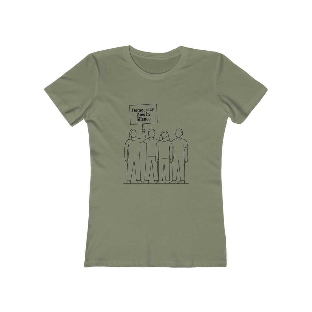 Democracy Dies in Silence T-Shirt – Activist Protest Statement Graphic Tee- Ten & Timber