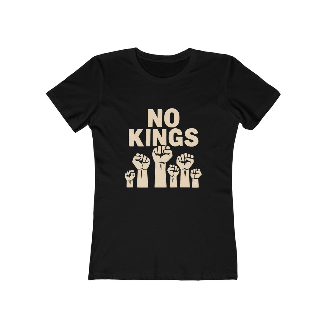 No Kings Women’s T-Shirt | Feminist Activist Graphic Tee- Ten & Timber
