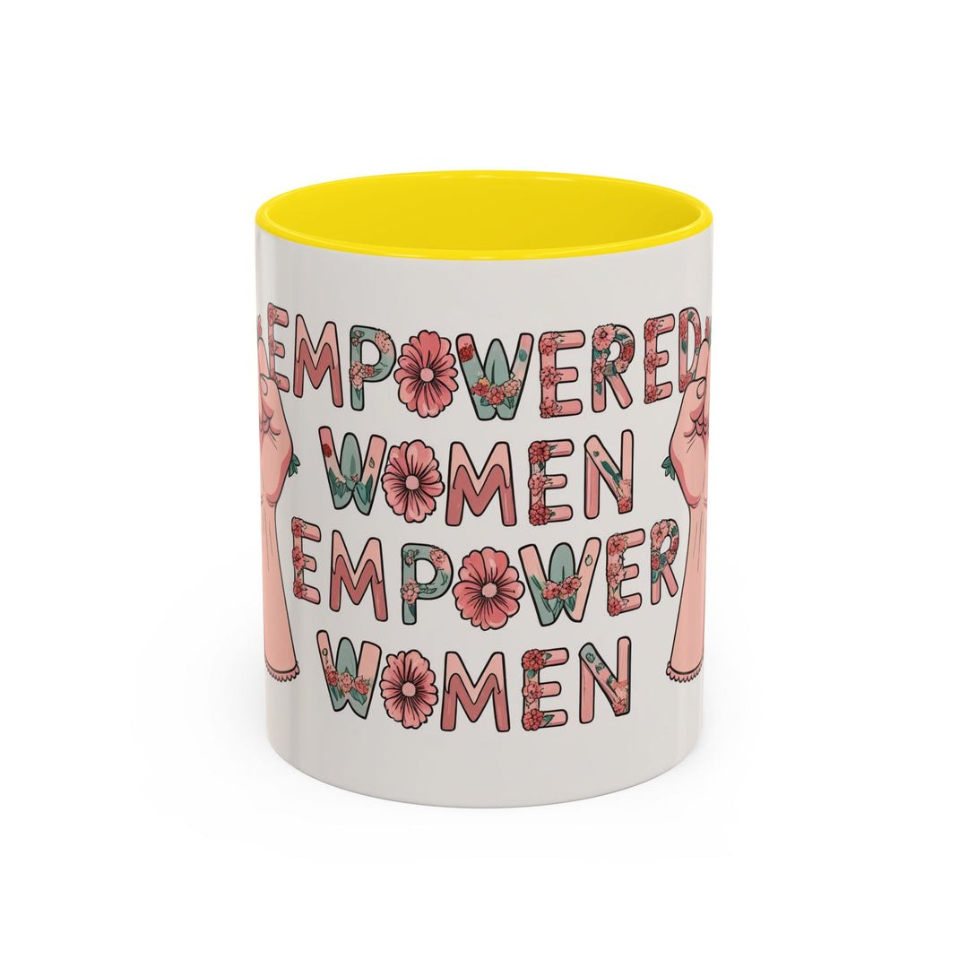 Empowered Women Coffee Mug, Inspirational Mug, Feminist Gift, Coffee Cup, Women's Day, Motivational Drinkware- Ten & Timber