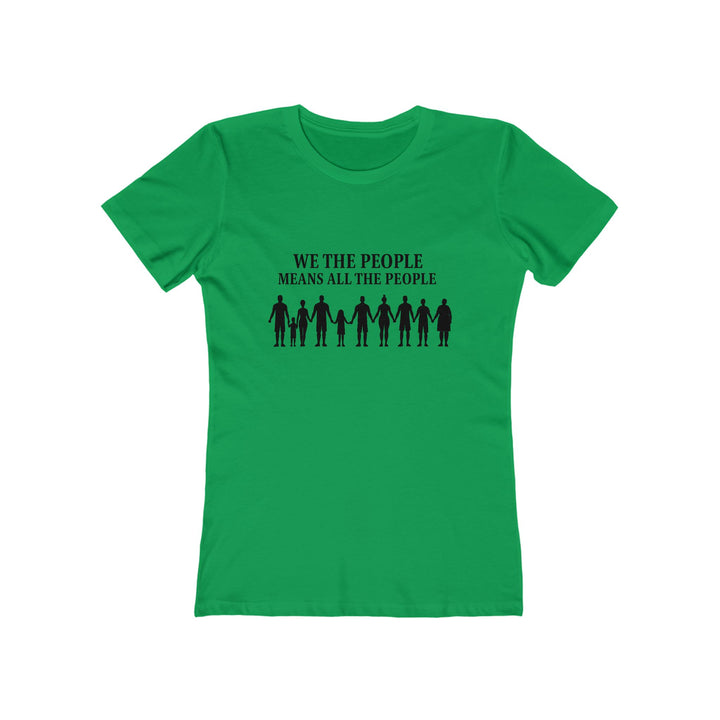 We The People Means All The People T-Shirt | Unity Equality Activist Tee- Ten & Timber