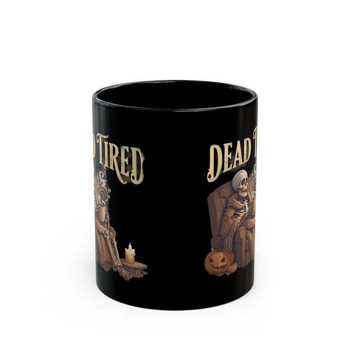 Dead Tired Skeleton Coffee Mug Cozy Spooky Halloween Mug, Funny Fall Coffee Cup for Pumpkin Spice Lovers, Gothic Autumn Gift Idea